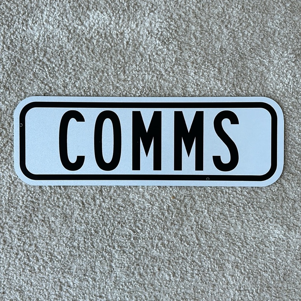 COMMS Metal Sign - Picture 2 of 2